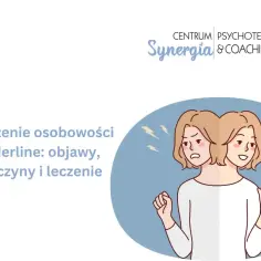 Ilustracja przedstawia osobę z dwoma twarzami, symbolizującą zmienne nastroje i trudności w relacjach, charakterystyczne dla zaburzenia borderline: objawy.
