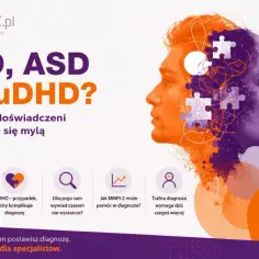 Grafika o tematyce AuDHD. Tytuł: "ADHD, ASD czy AuDHD? Dlaczego nawet doświadczeni diagności czasem się mylą". Artykuł omawia złożoność diagnozy.