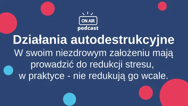 Myśli autodestrukcyjne - Rozpoznaj kryzys i działaj